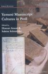 Yemeni Manuscript Cultures in Peril